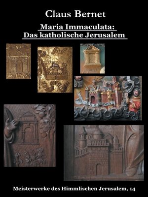 cover image of Maria Immaculata--Das katholische Himmlische Jerusalem